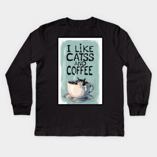 I like cats and coffee Kids Long Sleeve T-Shirt